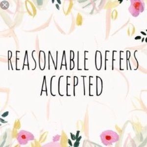Reasonable Offers Accepted